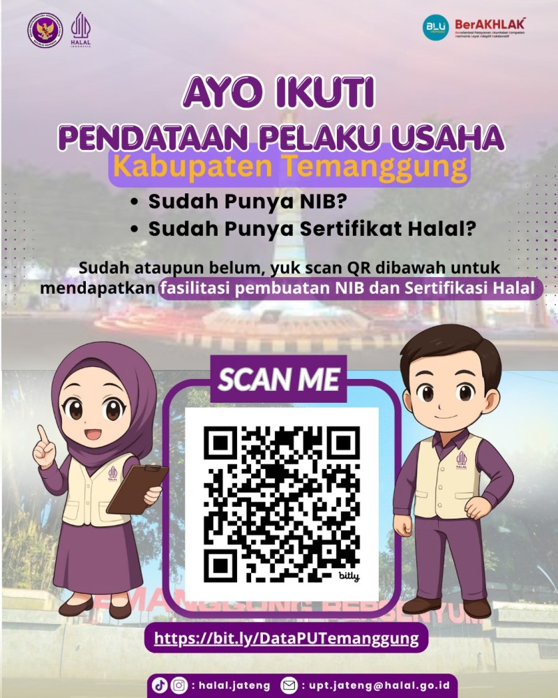 Pendataan Sertifikasi Halal: Bikin Usaha Temanggung-mu Makin Gandem dan Berkah